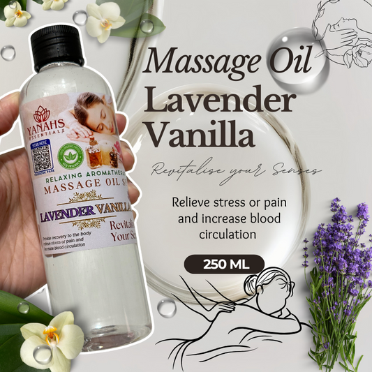 250ml Lavender Vanilla Massage Oil – Relaxing & Revitalizing Care